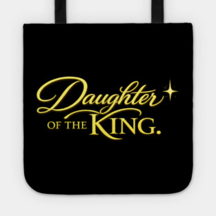 Daughter of The King Christian Gift Tote