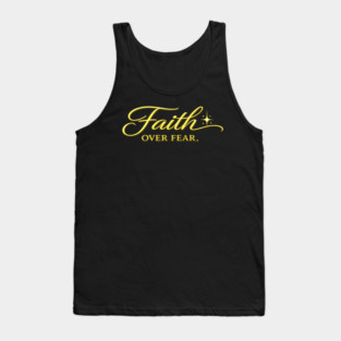 Faith over Fear Christian Gift Tank Top