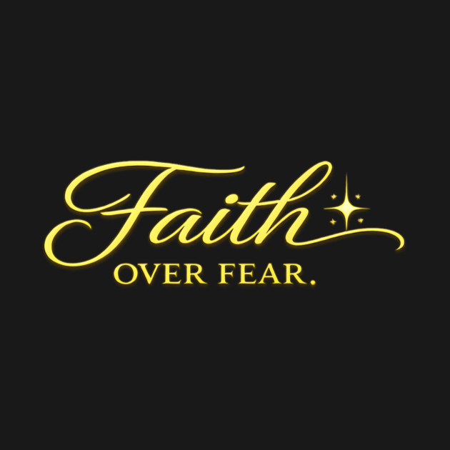 Faith over Fear Christian Gift by Francisca's Store
