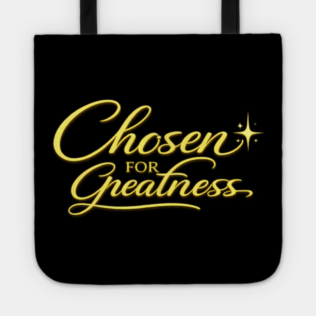 Chosen for Greatness Christian Gift Tote by Francisca's Store