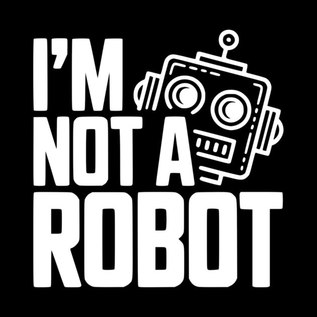 I'm Not a Robot by Frank Ring