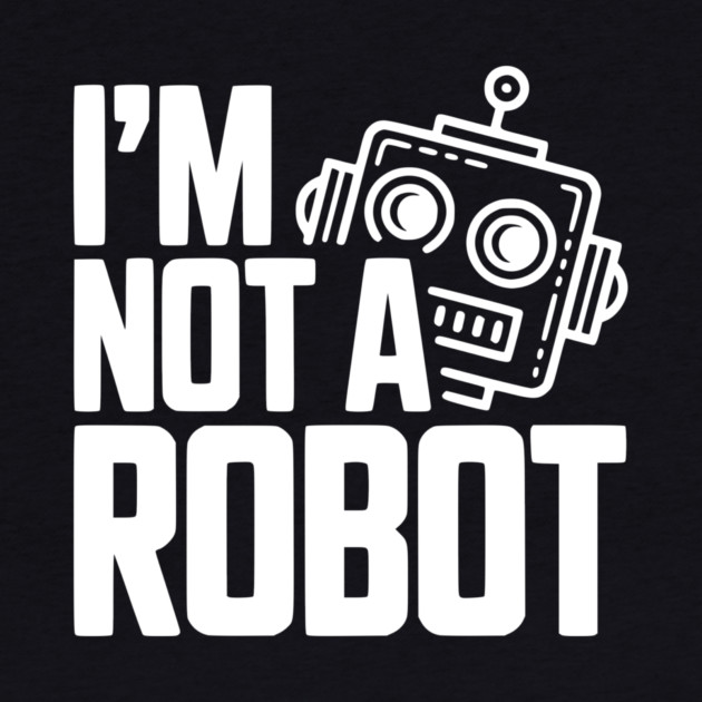 I'm Not a Robot by Frank Ring