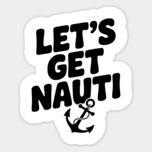 Let's get Nauti Magnet