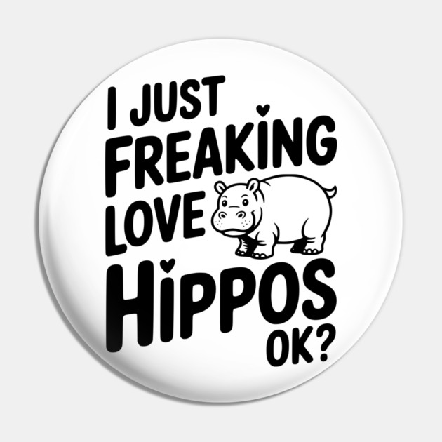 I Just Freaking Love Hippos Ok? Pin by Frank Ring