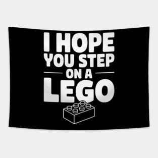 I Hope You Step on a Lego Tapestry