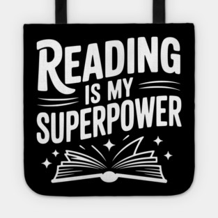 Reading is my Superpower Tote