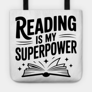 Reading is my Superpower Tote