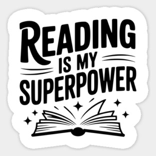 Reading is my Superpower Sticker