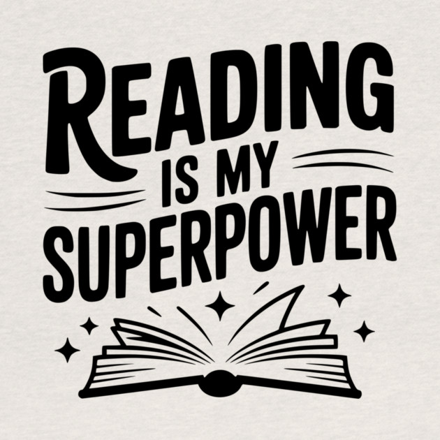 Reading is my Superpower by Frank Ring