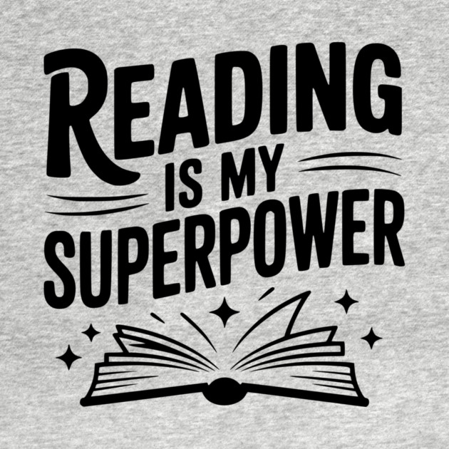 Reading is my Superpower by Frank Ring