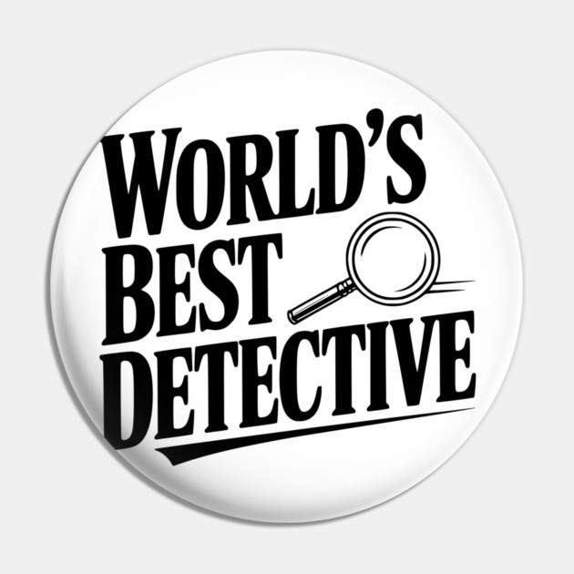 World's Best Detective Pin by Frank Ring