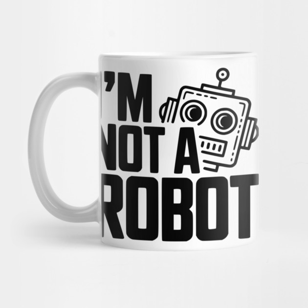 I'm Not a Robot by Frank Ring