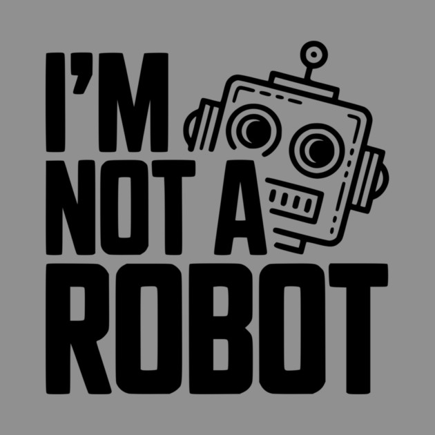 I'm Not a Robot by Frank Ring