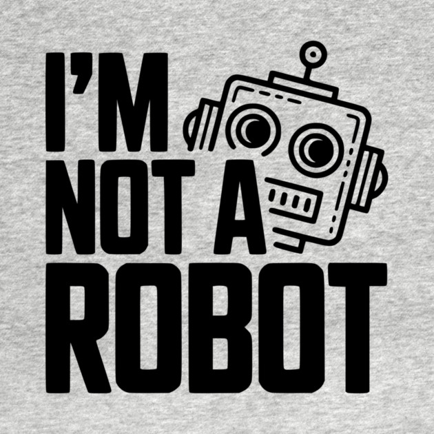 I'm Not a Robot by Frank Ring