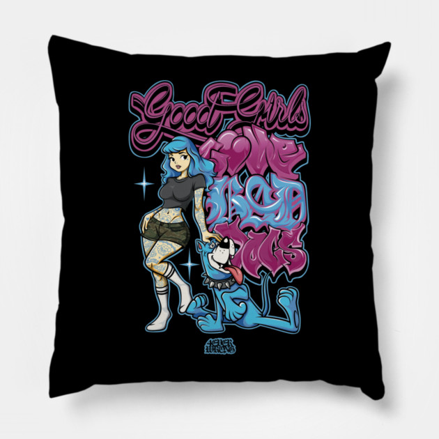 Good Girls Love Bad Dogs Shirt - Funny Red Flag Dog Lover Graphic Pillow by Wrong