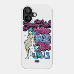 Good Girls Love Bad Dogs - Funny Dog Mom 90s Graffiti Streetwear Phone Case