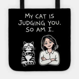 My Cat Is Judging You So Am I Antisocial Vibes Tote