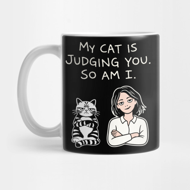 My Cat Is Judging You So Am I Antisocial Vibes by Anticorporati