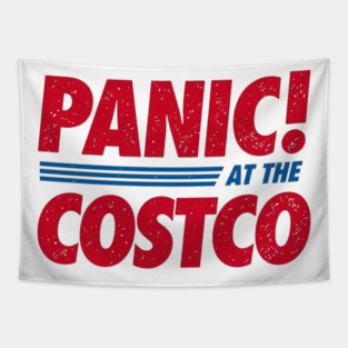Panic at the Costco! Tapestry