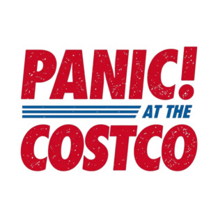 Panic at the Costco! T-Shirt