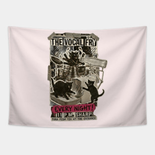 THE VOCAL FRY Tapestry