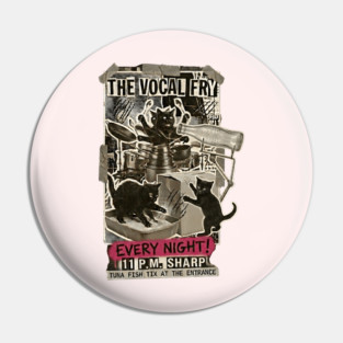 THE VOCAL FRY Pin