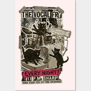 THE VOCAL FRY Posters and Art