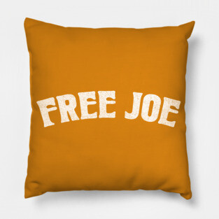 Free Joe / Joe Exotic Fan Design Pillow