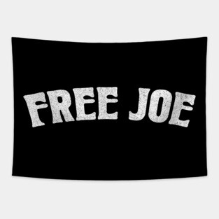 Free Joe / Joe Exotic Fan Design Tapestry