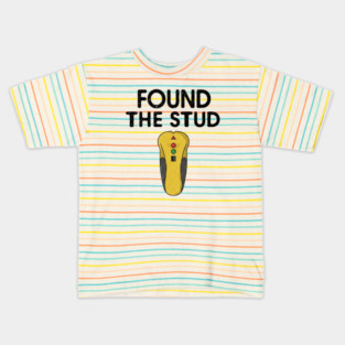 Found The Stud Kids T-Shirt