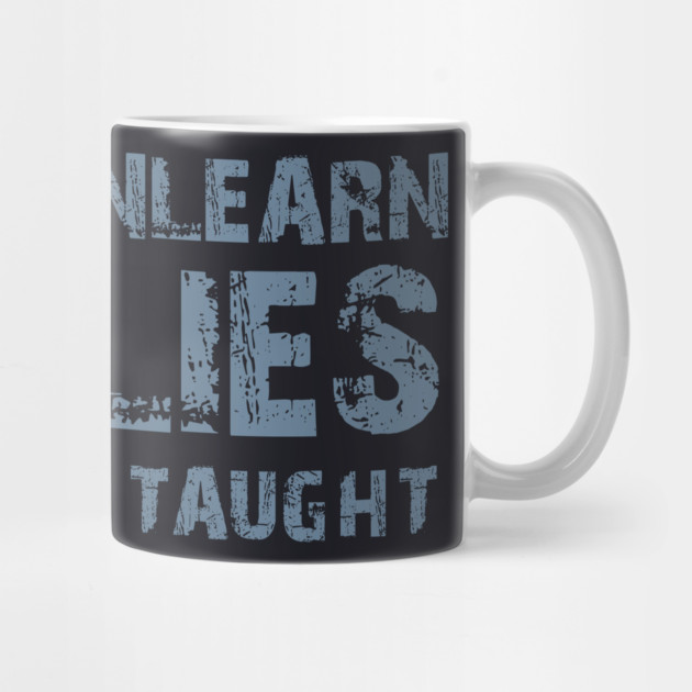 Time To Unlearn The Lies We've Been Taught by Charles's Store 8