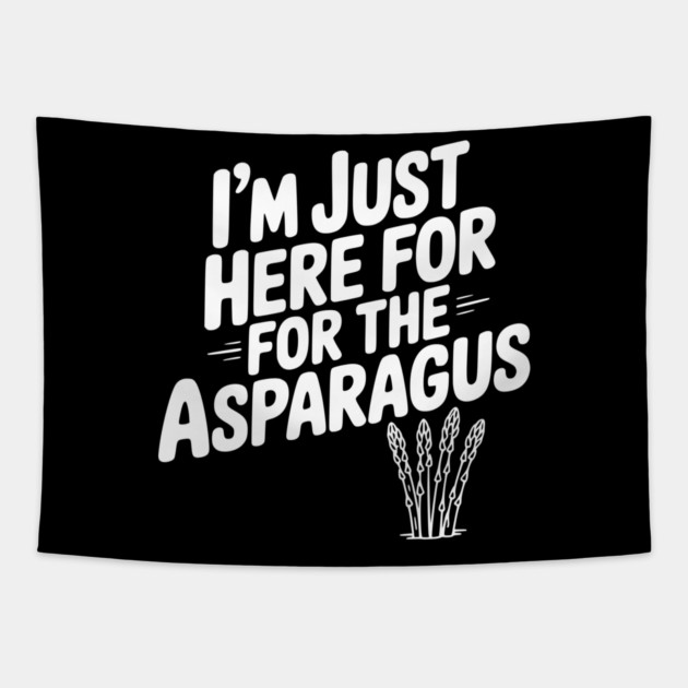 I'm Just Here for the Asparagus Tapestry by Frank Ring