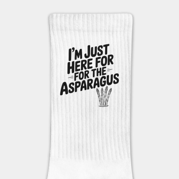 I'm Just Here for the Asparagus by Frank Ring