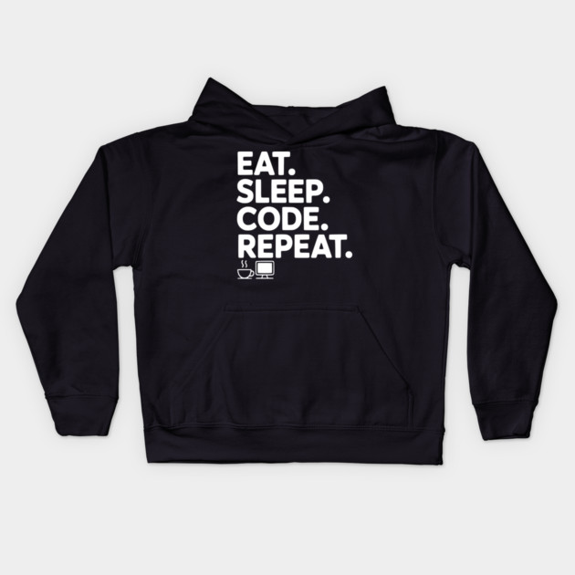 Eat. Sleep. Code. Repeat. Kids Hoodie by Frank Ring