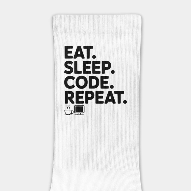 Eat. Sleep. Code. Repeat. by Frank Ring