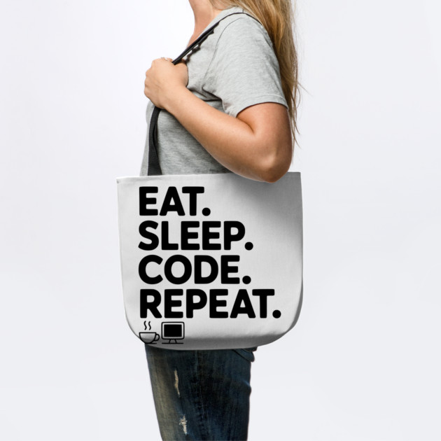 Eat. Sleep. Code. Repeat. by Frank Ring