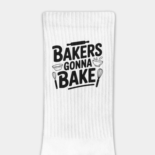 Bakers Gonna Bake by Frank Ring