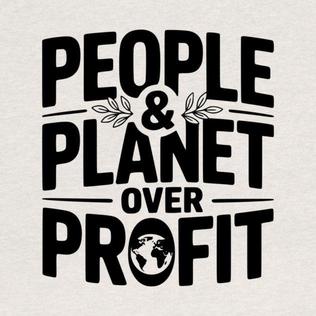 People & Planet Over Profit by Frank Ring