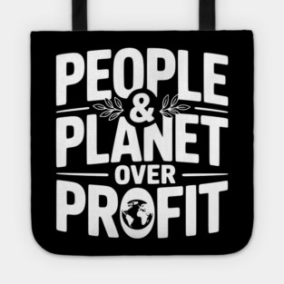 People & Planet Over Profit Tote