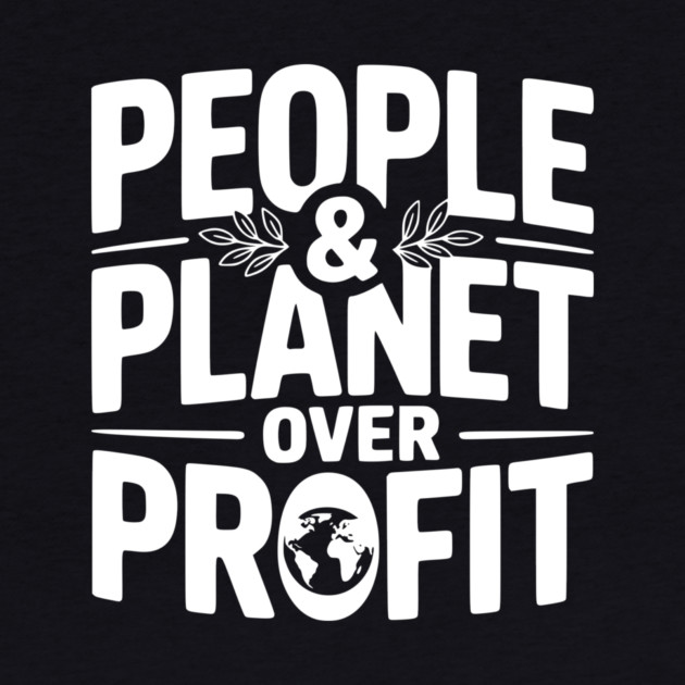 People & Planet Over Profit by Frank Ring