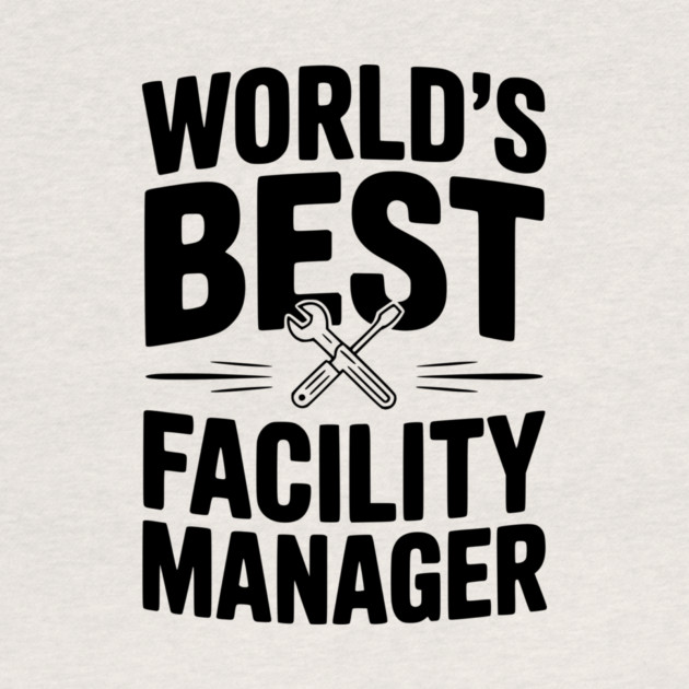 World's Best Facility Manager by Frank Ring