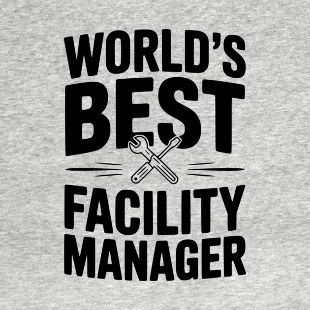 World's Best Facility Manager by Frank Ring