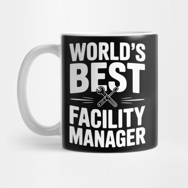 World's Best Facility Manager by Frank Ring