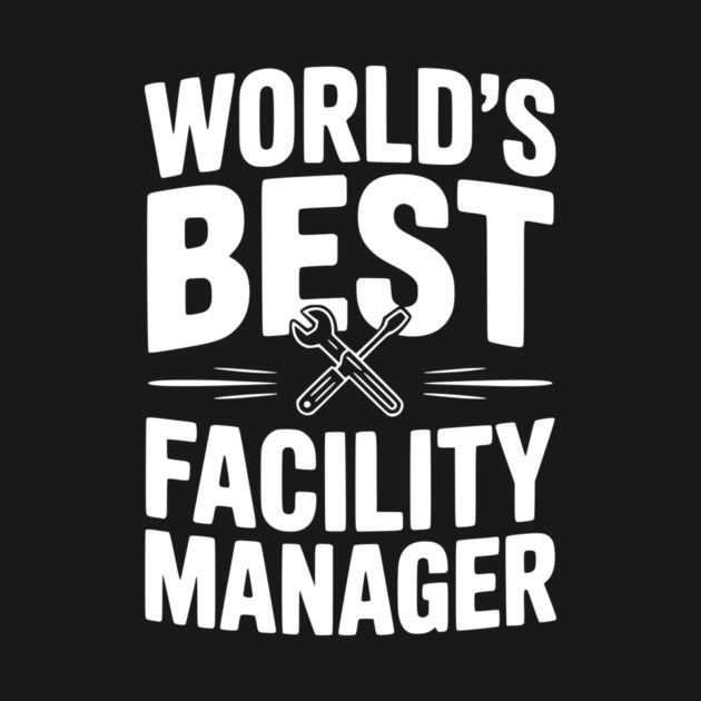 World's Best Facility Manager by Frank Ring