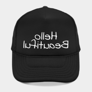 Hello Beautiful Hat