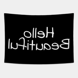 Hello Beautiful Tapestry