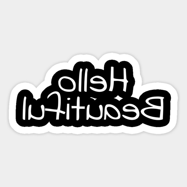 Hello Beautiful Magnet by Litehouse Tees