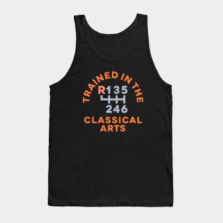 Trained In The Classical Arts Tank Top