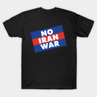 No Iran War T-Shirt