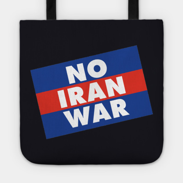 No Iran War Tote by Charles's Store 8